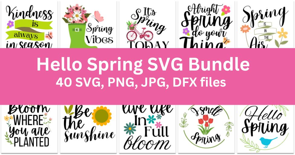 Hello Spring SVG Bundle