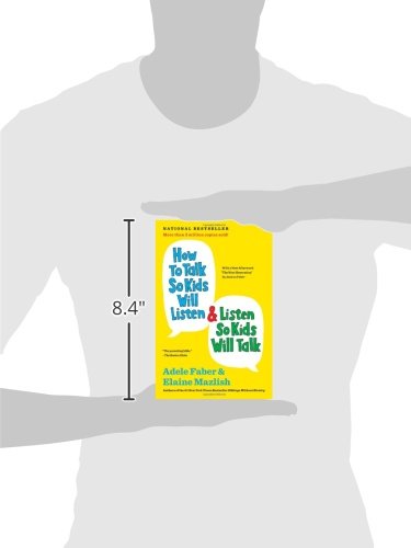 How to Talk So Kids Will Listen & Listen So Kids Will Talk