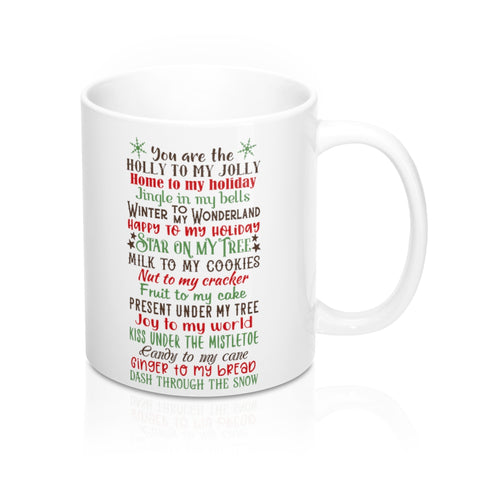 Image of Christmas Mug 11oz  You are the...